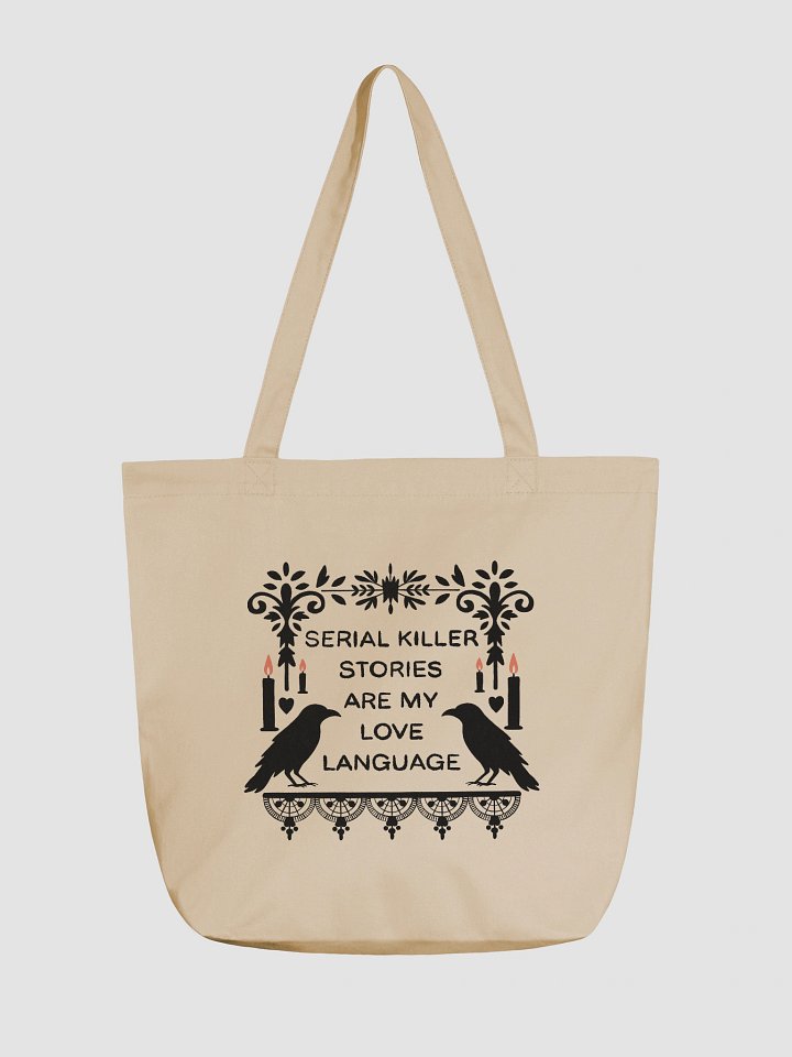 Gothic Serial Killer Stories Are My Love Language Tote Bag For True Crime Lovers product image (2)