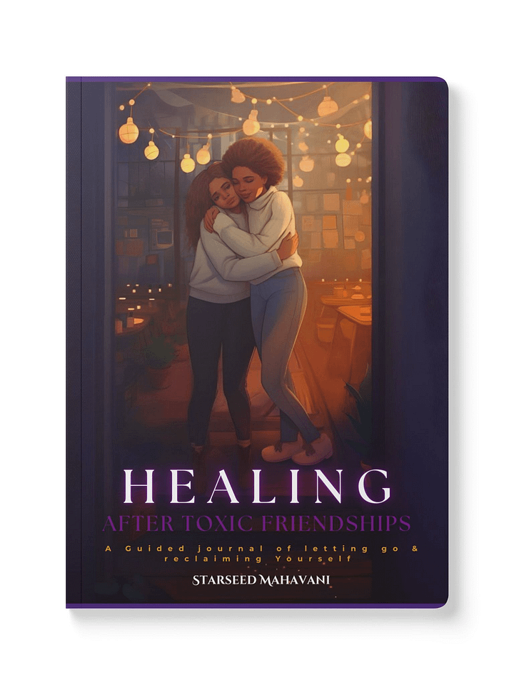 Toxic Friend Healing Journal – Break Free & Reclaim Your Energy product image (1)