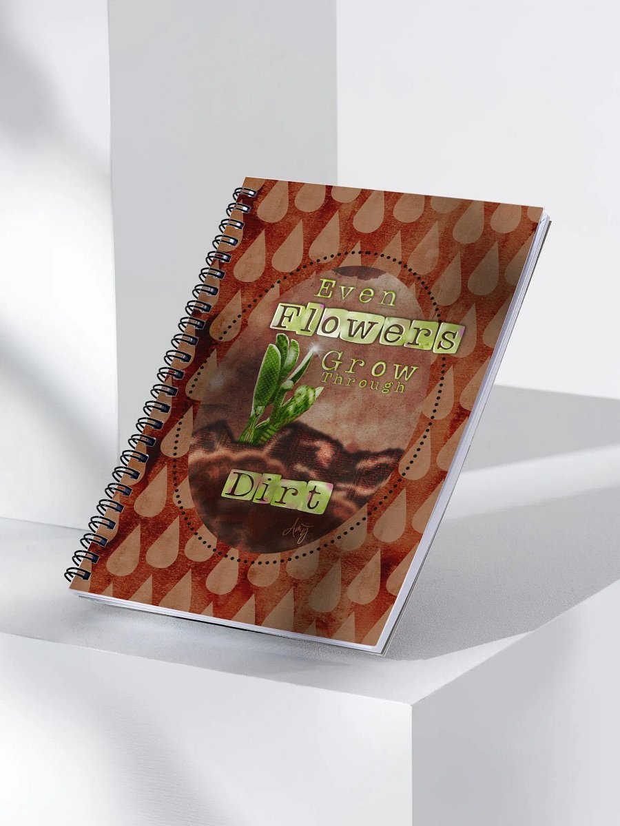 Grow Through Dirt Notebook product image (3)