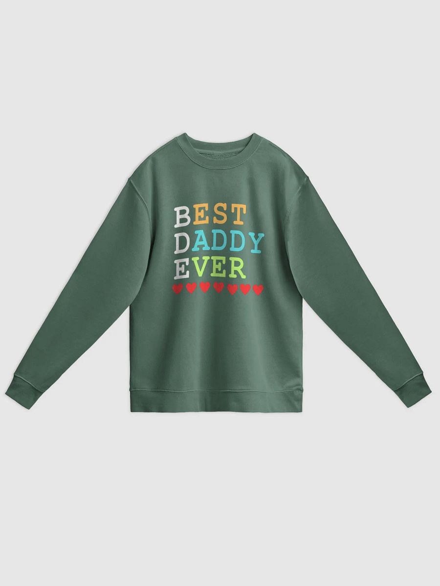 Best Daddy Ever Unisex Midweight Pigment Dyed Sweatshirt product image (1)