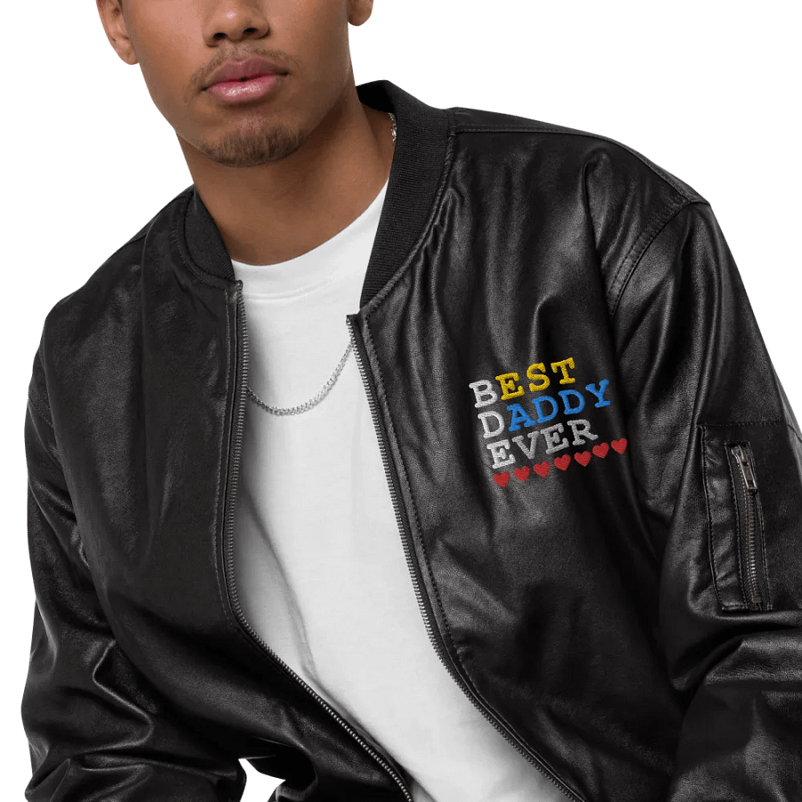 Best Daddy Ever Threadfast Apparel Faux Leather Bomber Jacket product image (7)