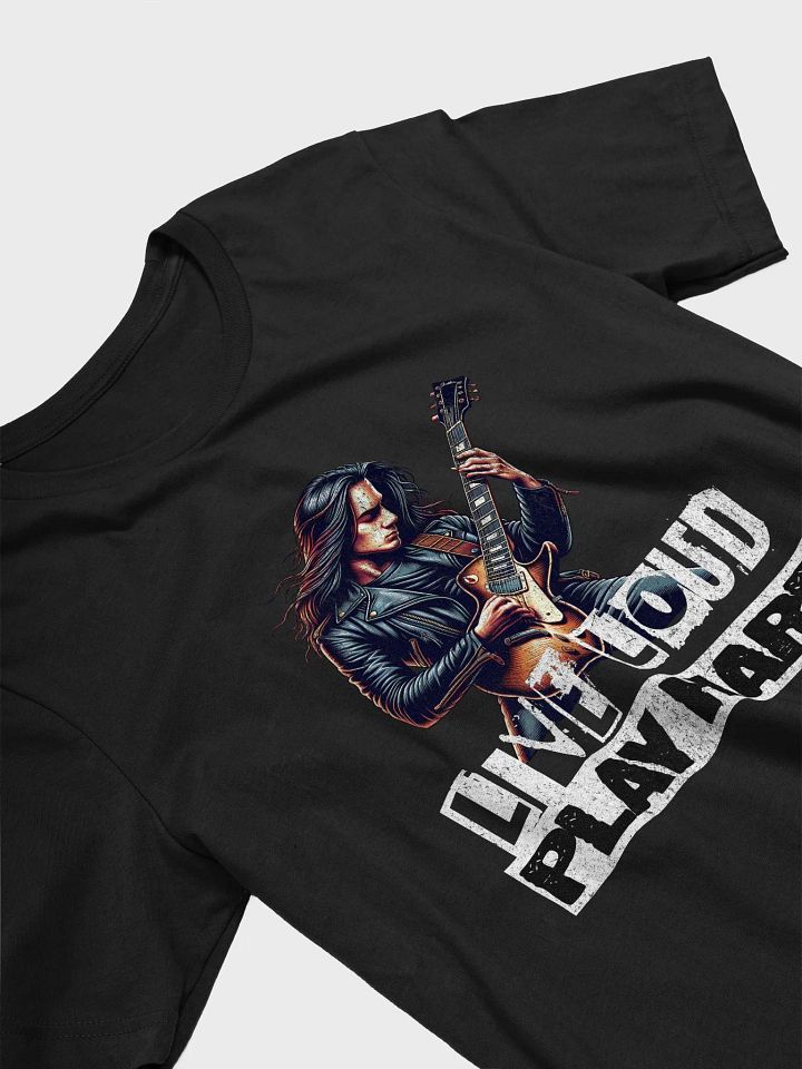 Live Loud Play Hard (Bella+Canvas T-Shirt) product image (2)