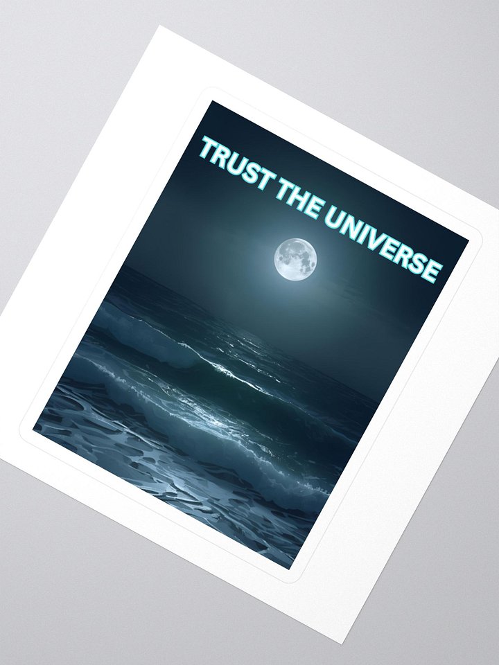 “Trust the Universe” Sticker product image (2)