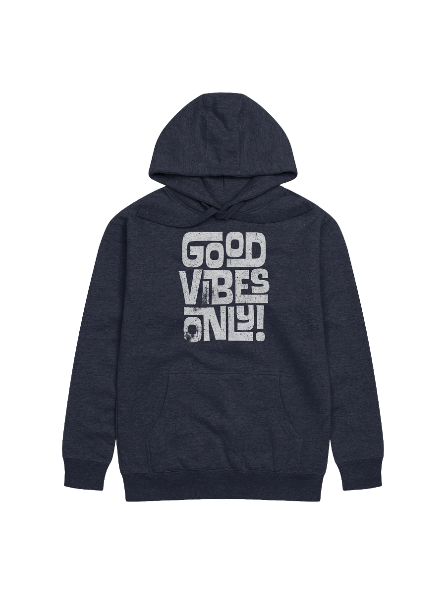 Good Vibes Only Hoodie product image (1)