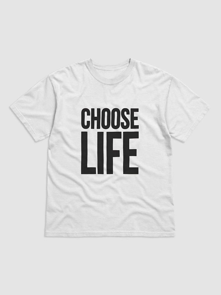 Choose Life T-shirt product image (1)