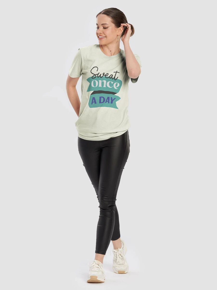 Sweat Once a Day T-Shirt product image (10)