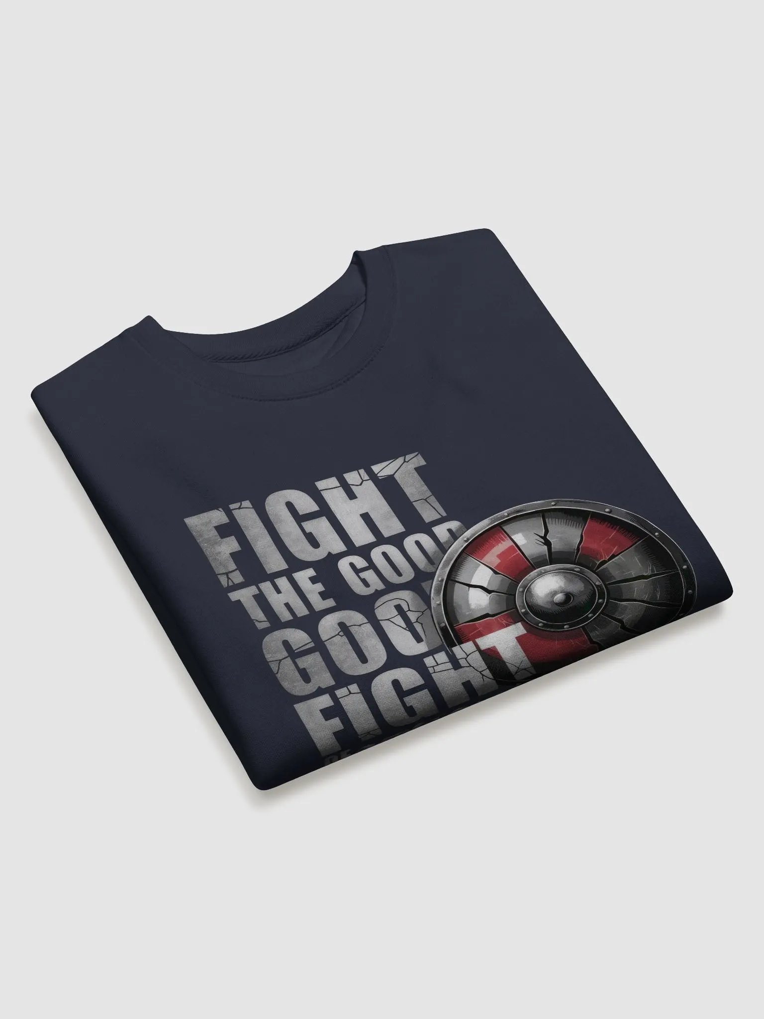 FIGHT THE GOOD FIGHT OF FAITH Premium Sweatshirt product image (11)