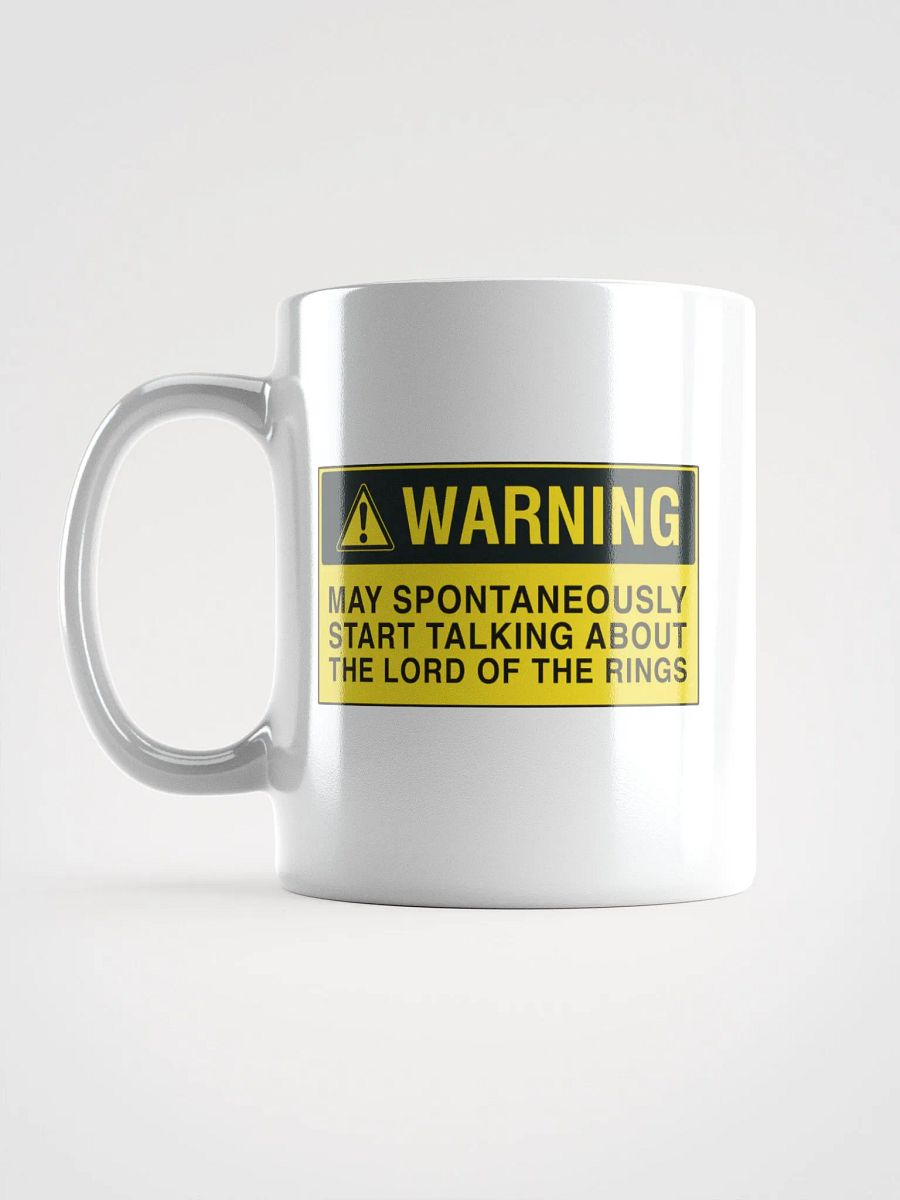 May start talking about LOTR - Mug product image (17)