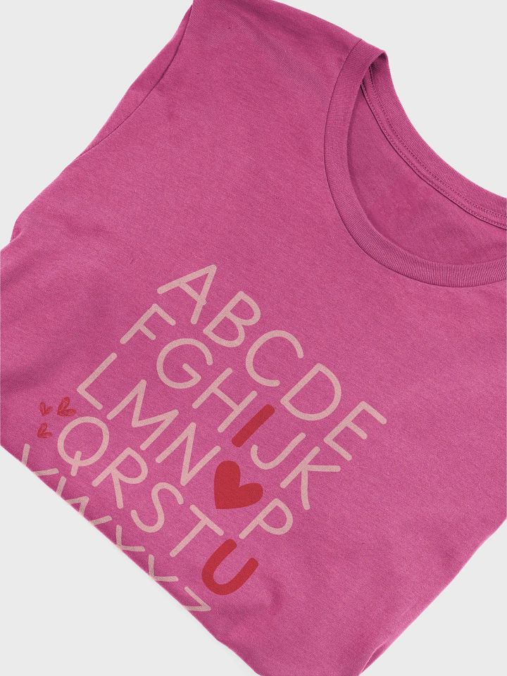 Alphabet ‘I ❤️ U’ Teacher Shirt product image (3)