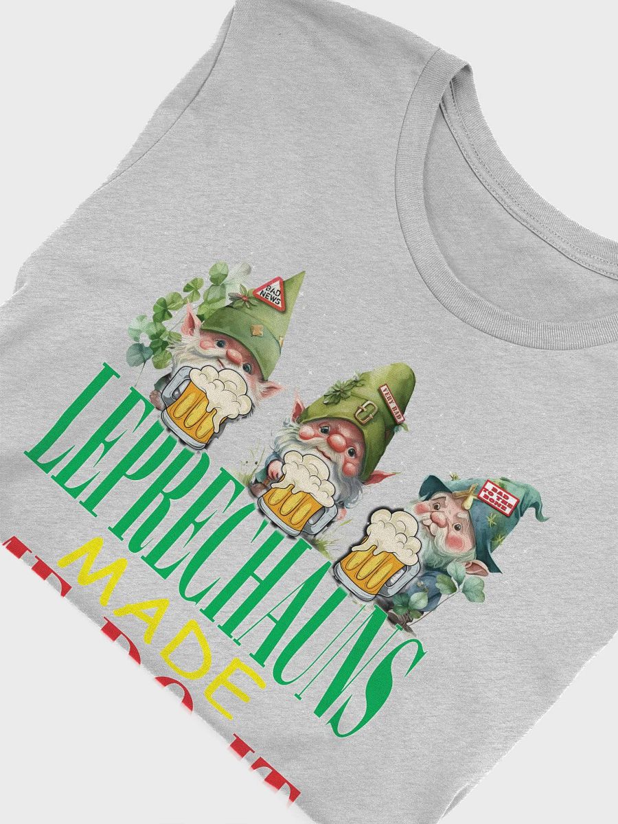 The Leprechauns Made Me Do It Funny Clovers St Patrick's Day T-Shirt product image (5)