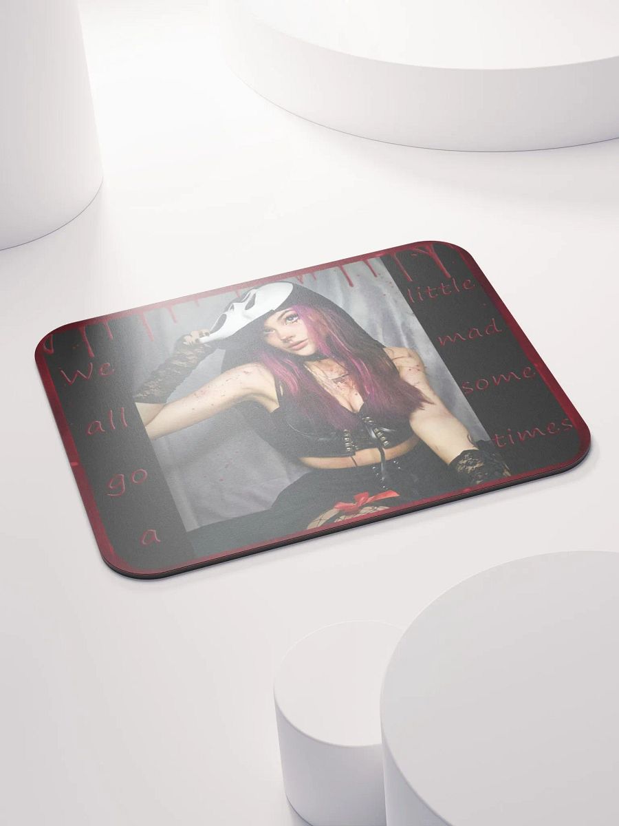 We all go a little mad Mouse Pad product image (4)