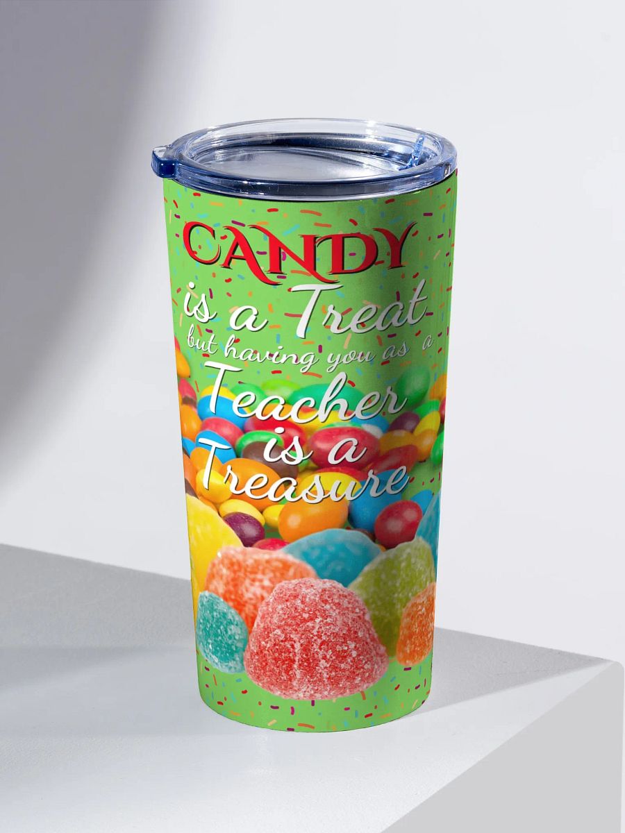 Treasured Teacher Candy Tumbler gift for amazing teachers product image (2)