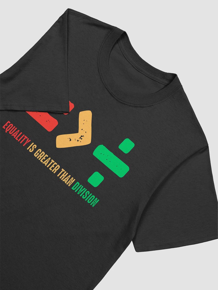 Equality Is Greater Than Division T-Shirt product image (3)