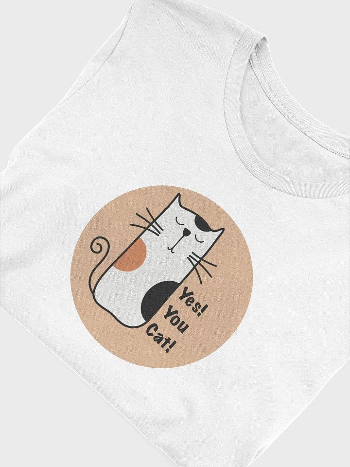 Yes! You Cat! Supersoft White T-Shirt product image (1)