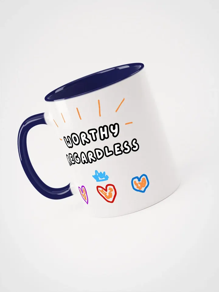 Worthy Regardless Mug product image (4)
