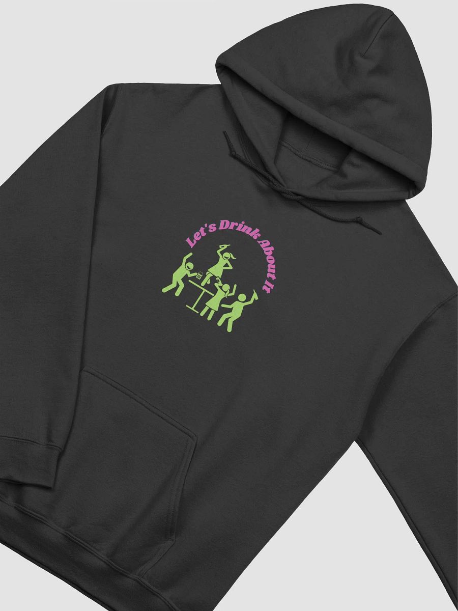 Let's Drink About It hoodie product image (3)