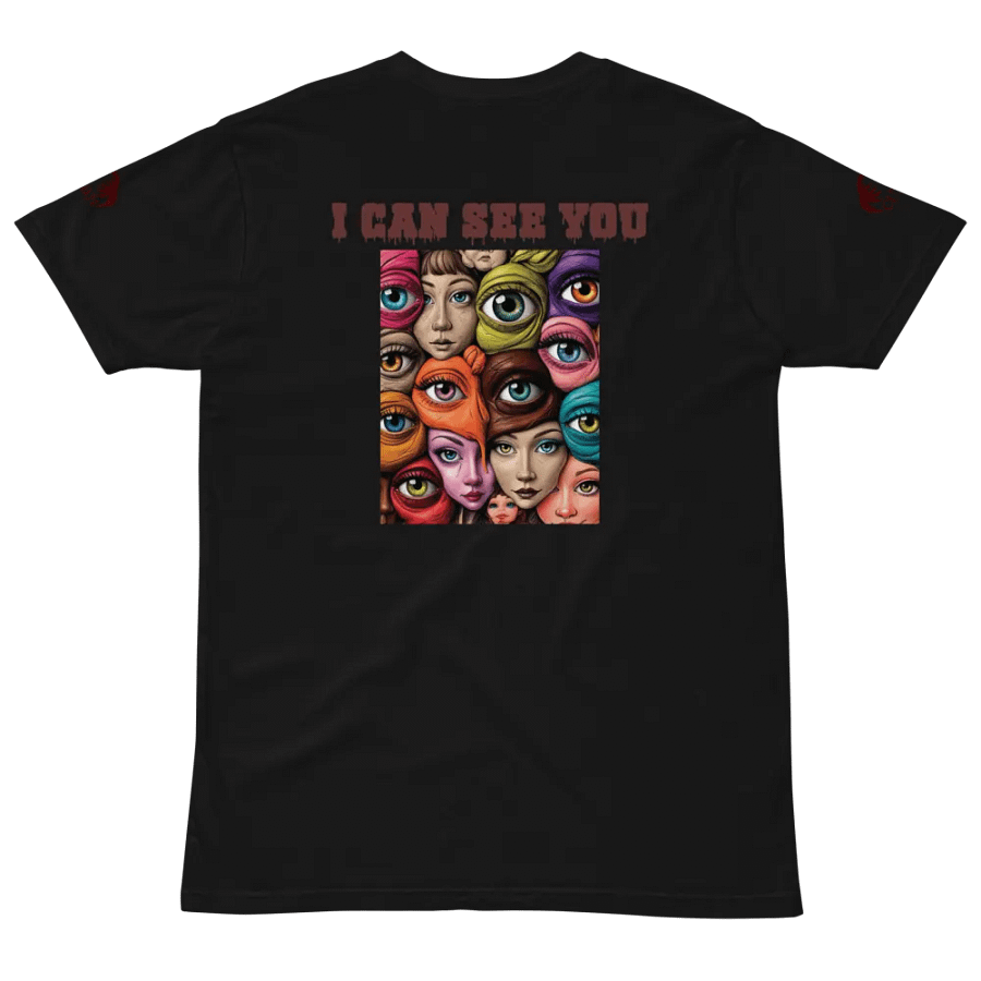 Alien Eyes: I Can See You as colour unisex premium t-shirt product image (10)