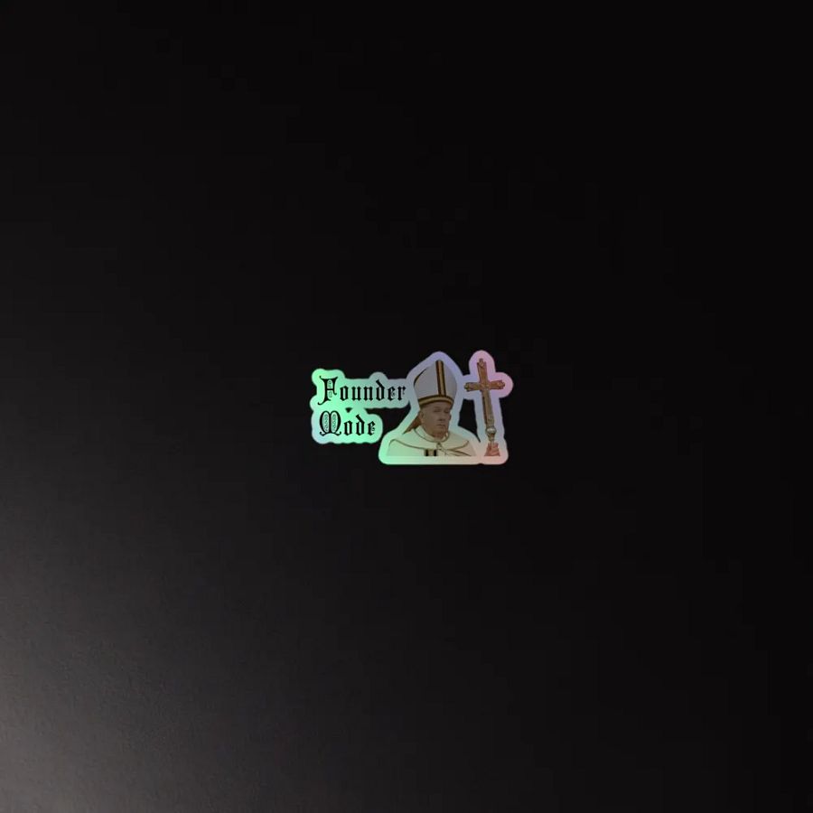 Founder Mode (Holy Edition) Halo-graphic Sticker product image (4)