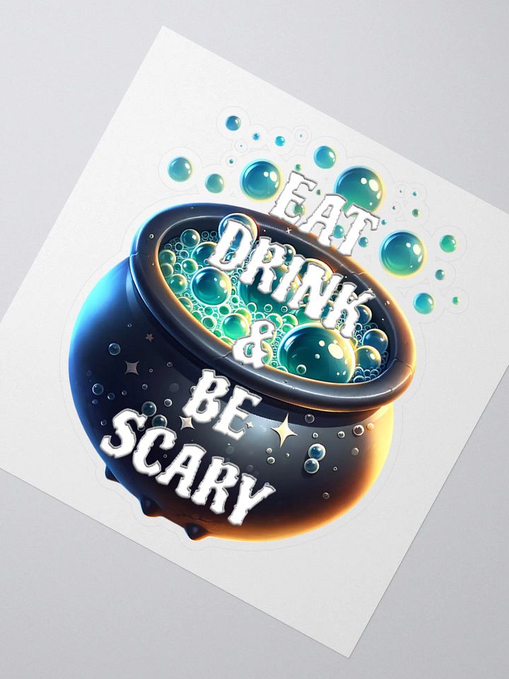 Eat Drink & Be Scary Halloween Kiss Cut Sticker product image (4)