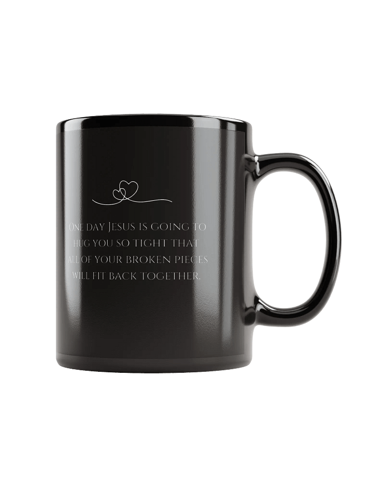 One Day Jesus Will Hug You – Black Ceramic Mug product image (1)