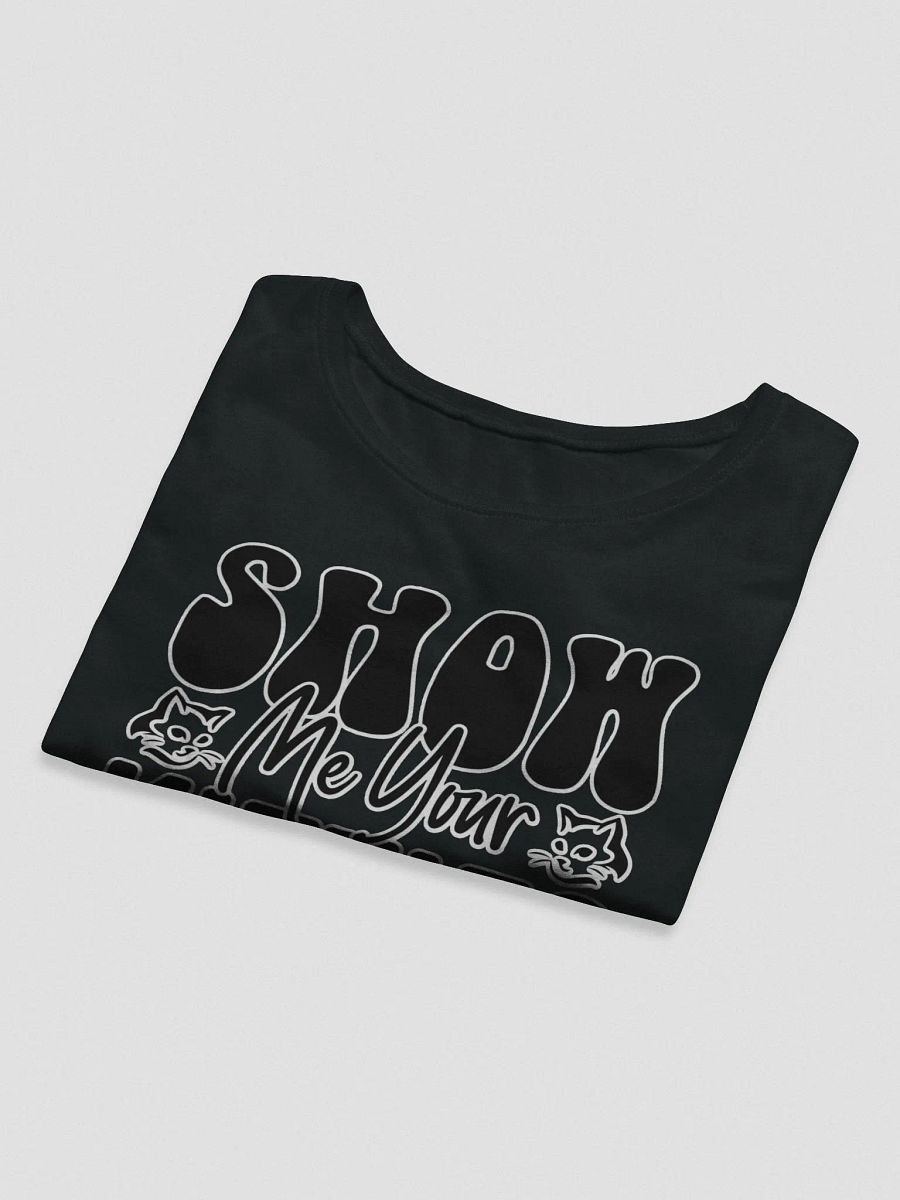 Show Me Your Kitties Crop T-Shirt product image (7)