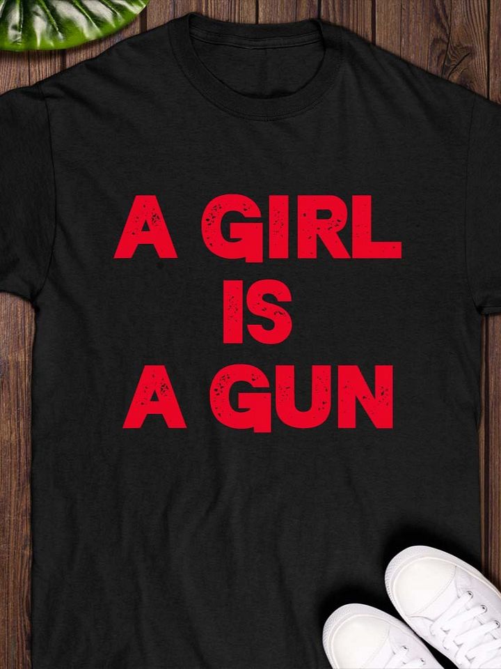 A Girl is A Gun T-shirt product image (1)