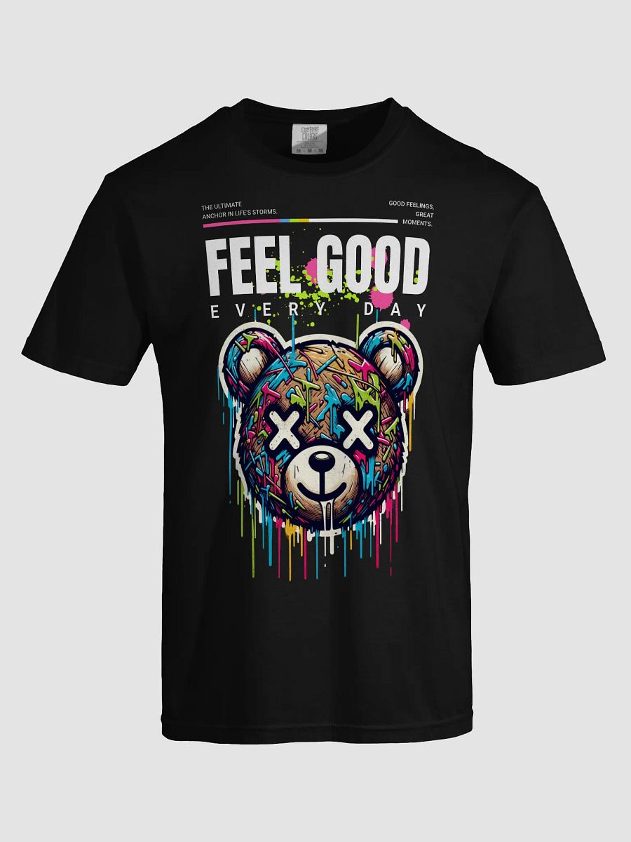 FEEL GOOD Bear Artistic T-Shirt product image (53)
