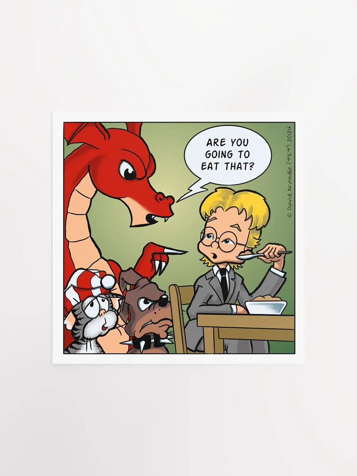Are You Going to Eat That? - Resident Dragon Poster product image (2)