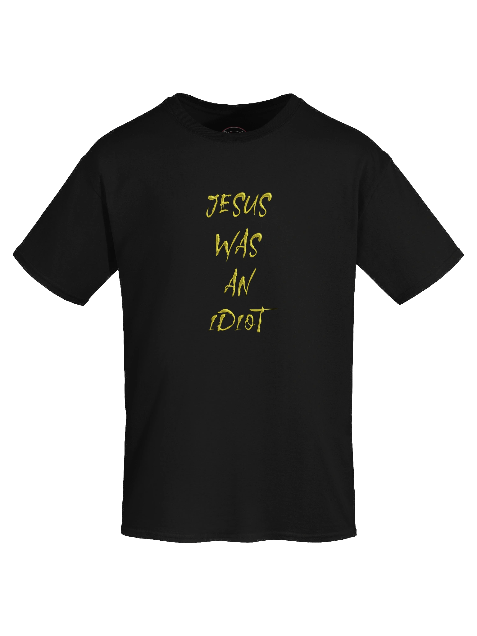 Jesus was an idiot product image (7)