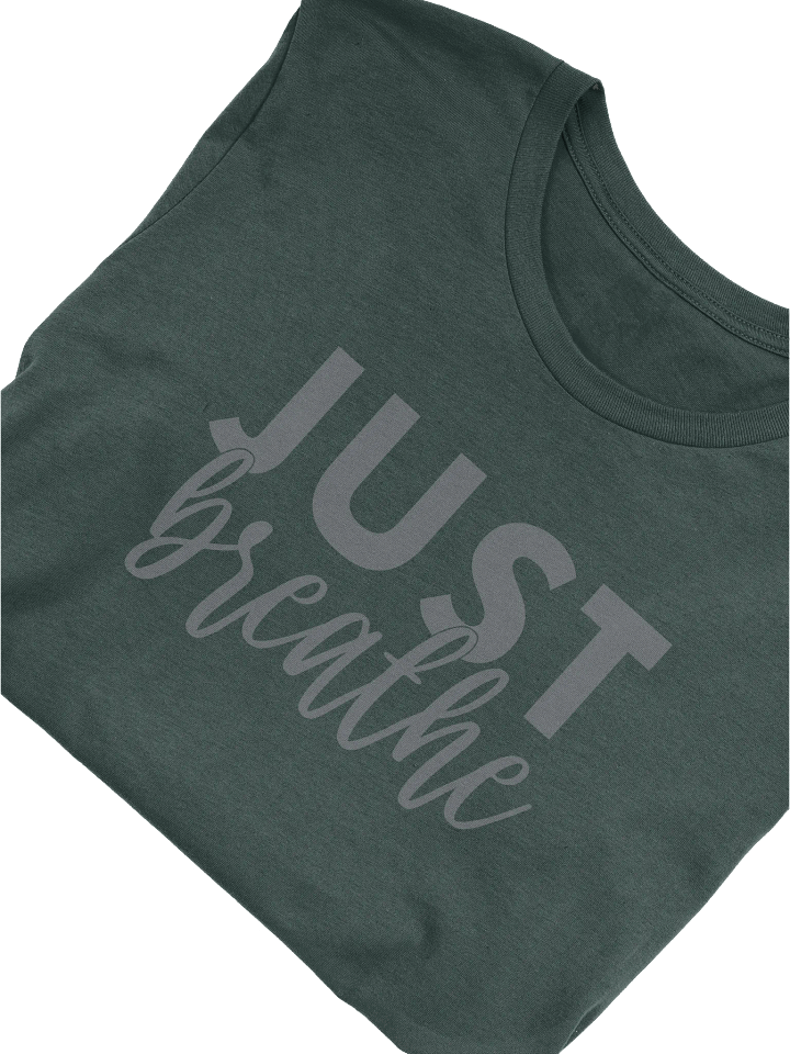 Just Breathe Unisex T-Shirt product image (2)