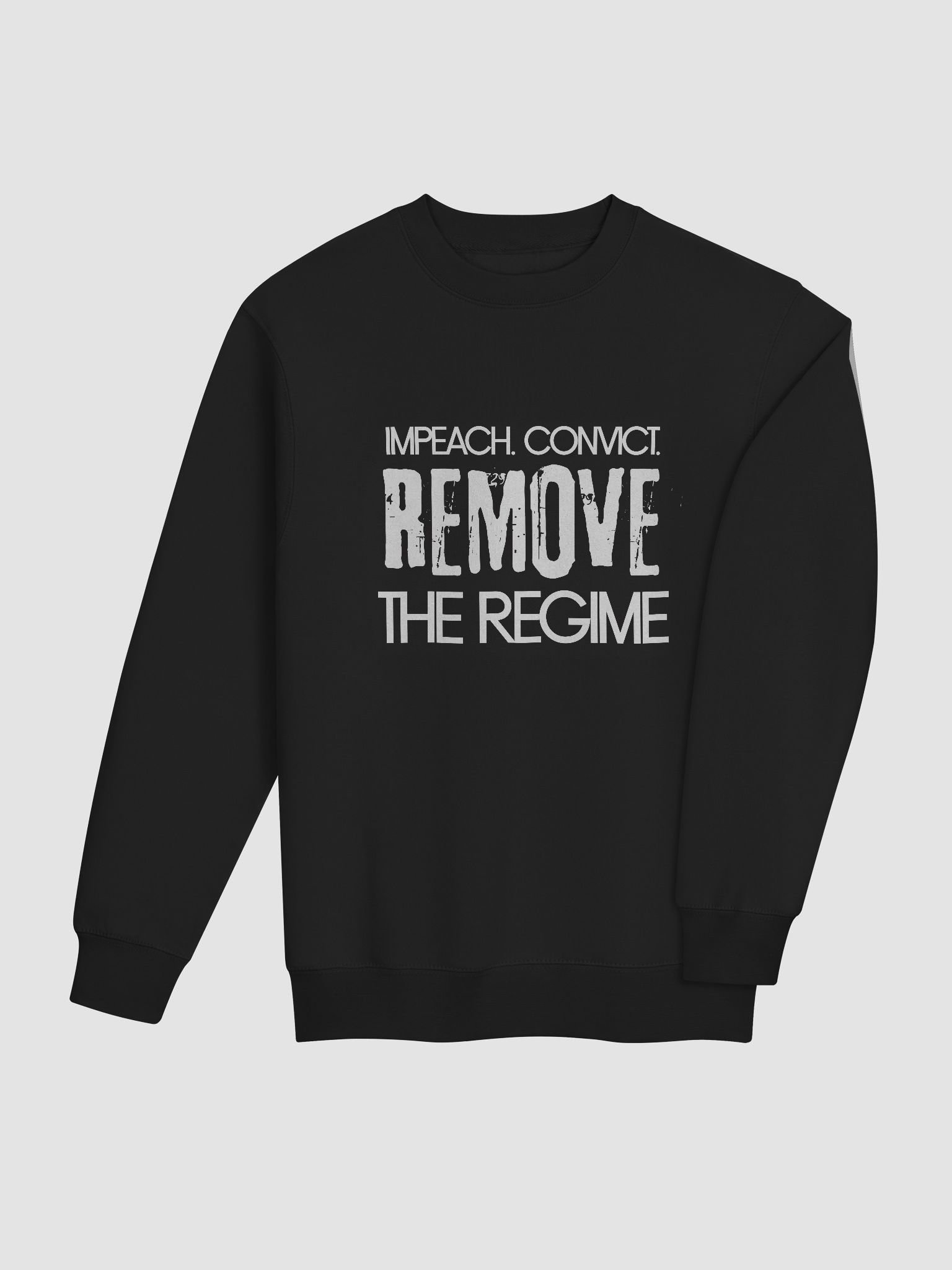 Impeach Convict Remove the Regime Sweatshirt product image (4)