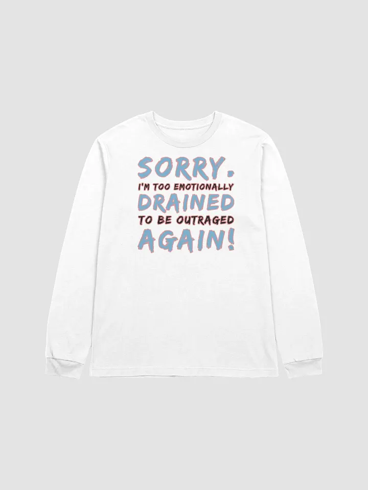 Sorry I'm Too Emotionally Drained product image (1)