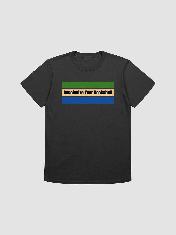 Decolonize Your Bookshelf Unisex T-Shirt V17 product image (1)