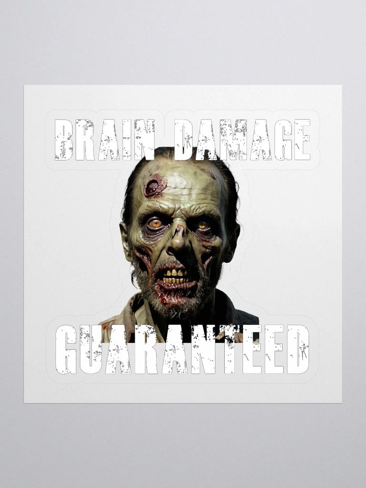 BRAIN DAMAGE GUARANTEED - Kiss Cut Stickers product image (1)