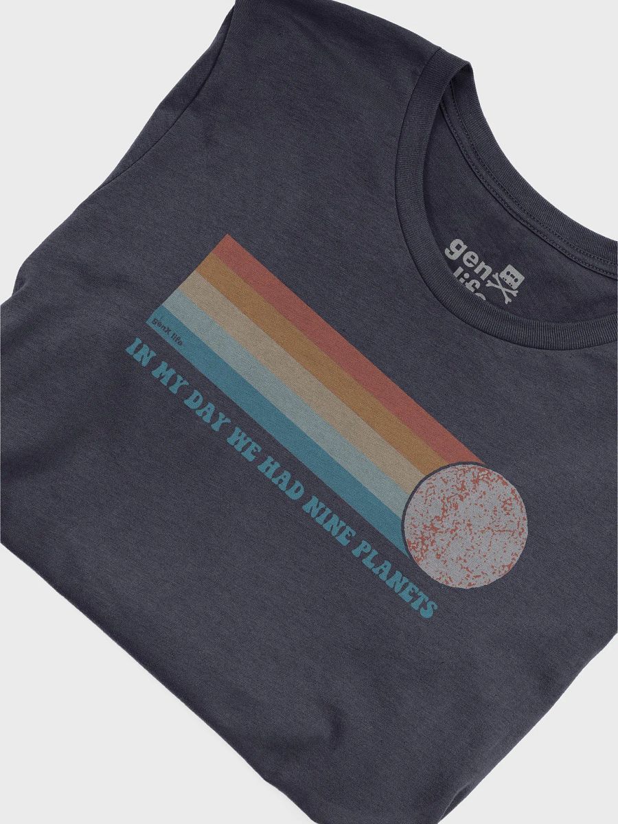 In My Day We Had Nine Planets Tshirt product image (45)