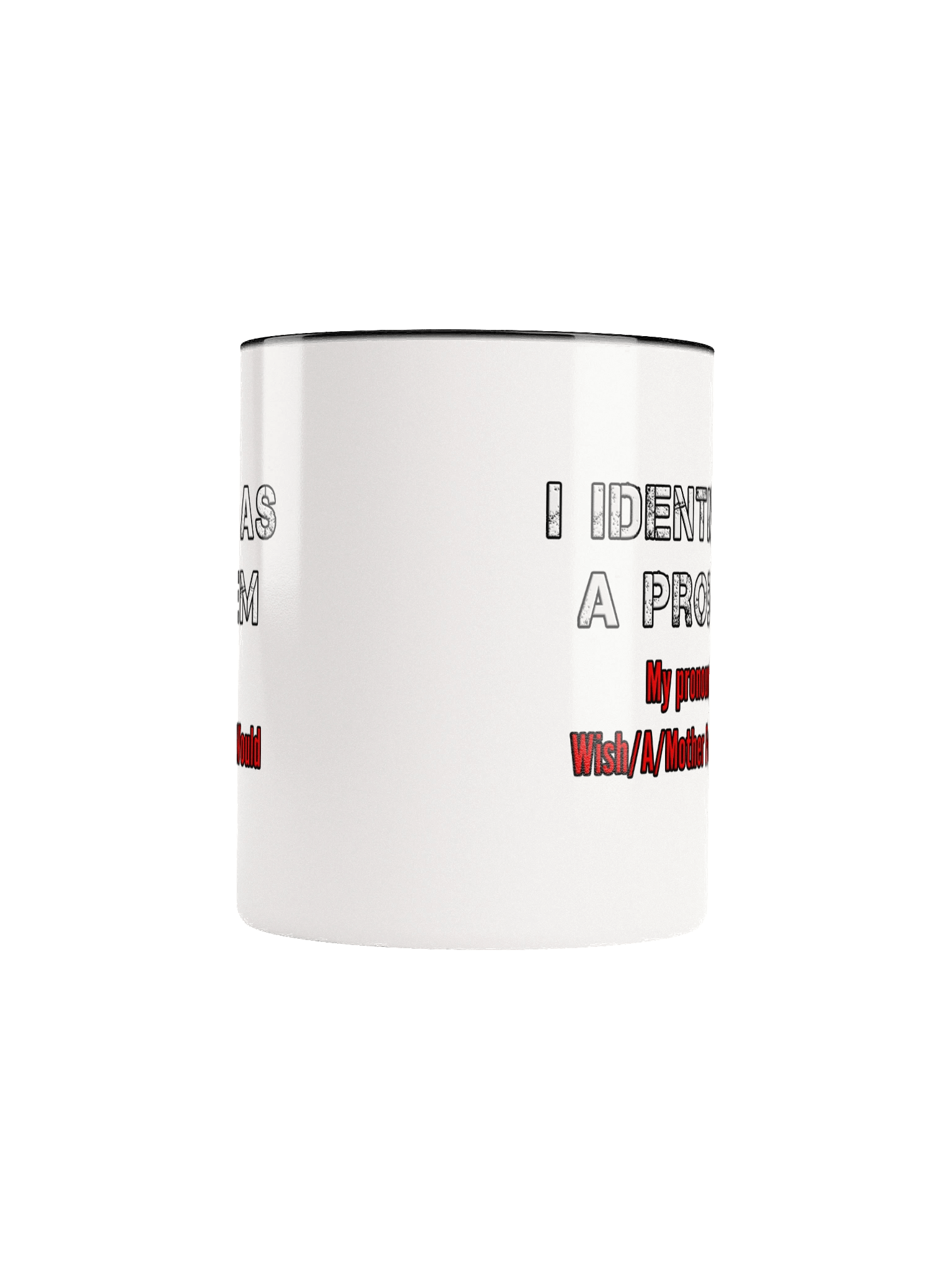 Identify Problem - Mug product image (60)