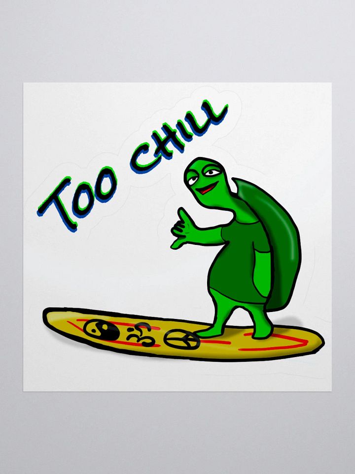 Too chill surfer sticker product image (1)