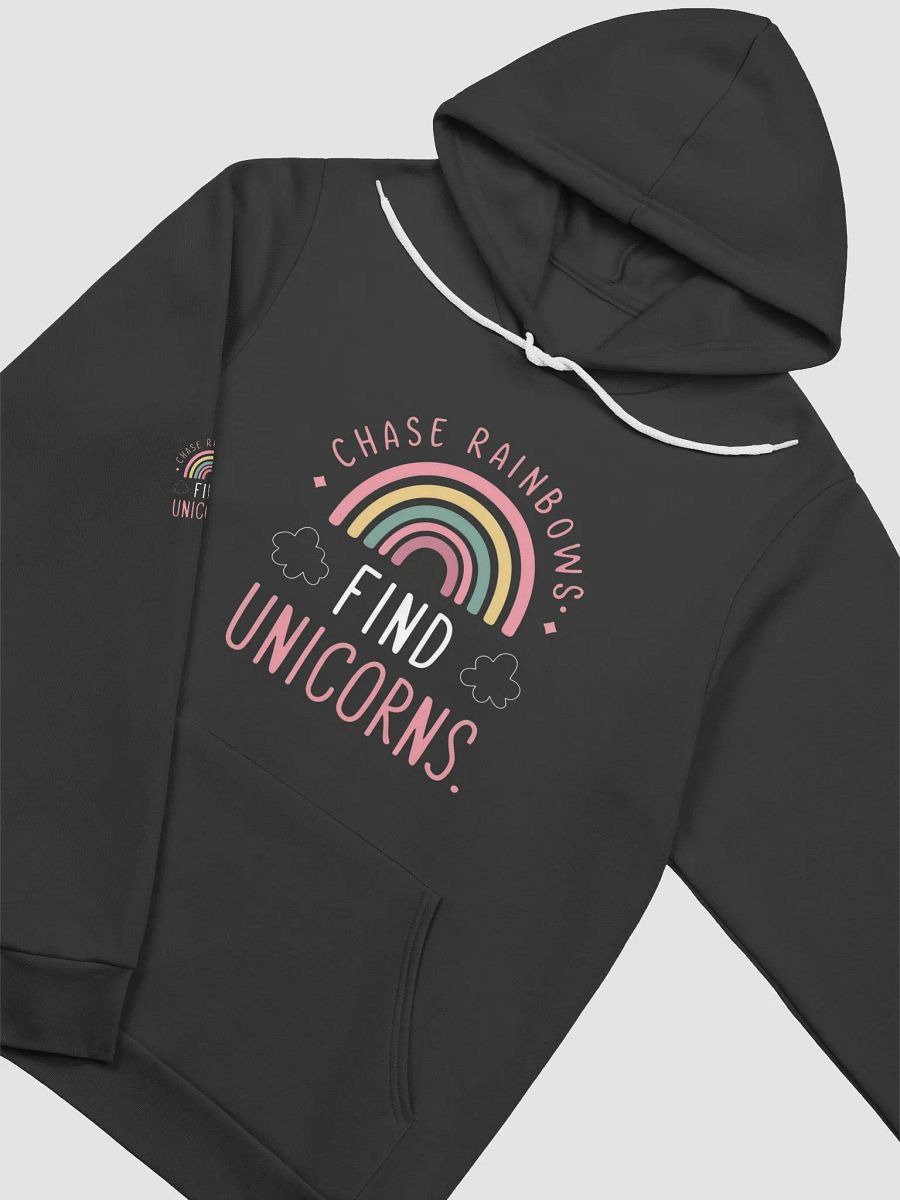Chase Rainbows, Find Unicorns Hoodie product image (3)
