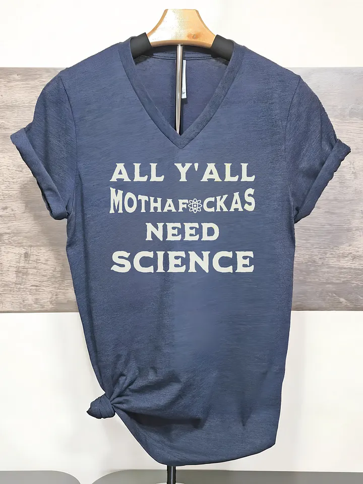All Y'All Need Science V-Neck Tee product image (1)