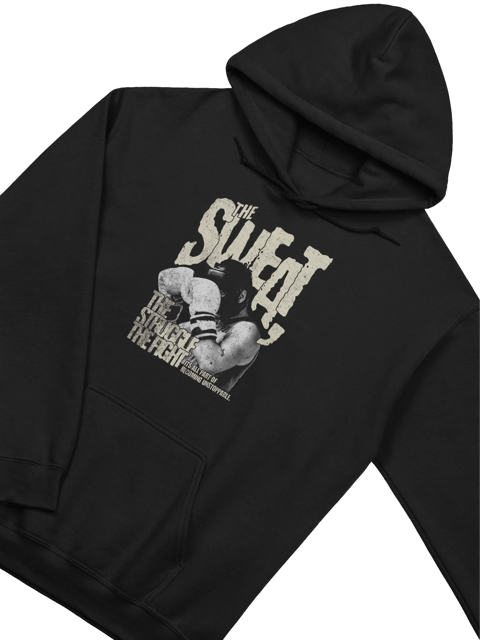 The Sweat The Sweat The Struggle The Fight Hoodie | Motivational Boxing Workout Sweatshirt product image (1)