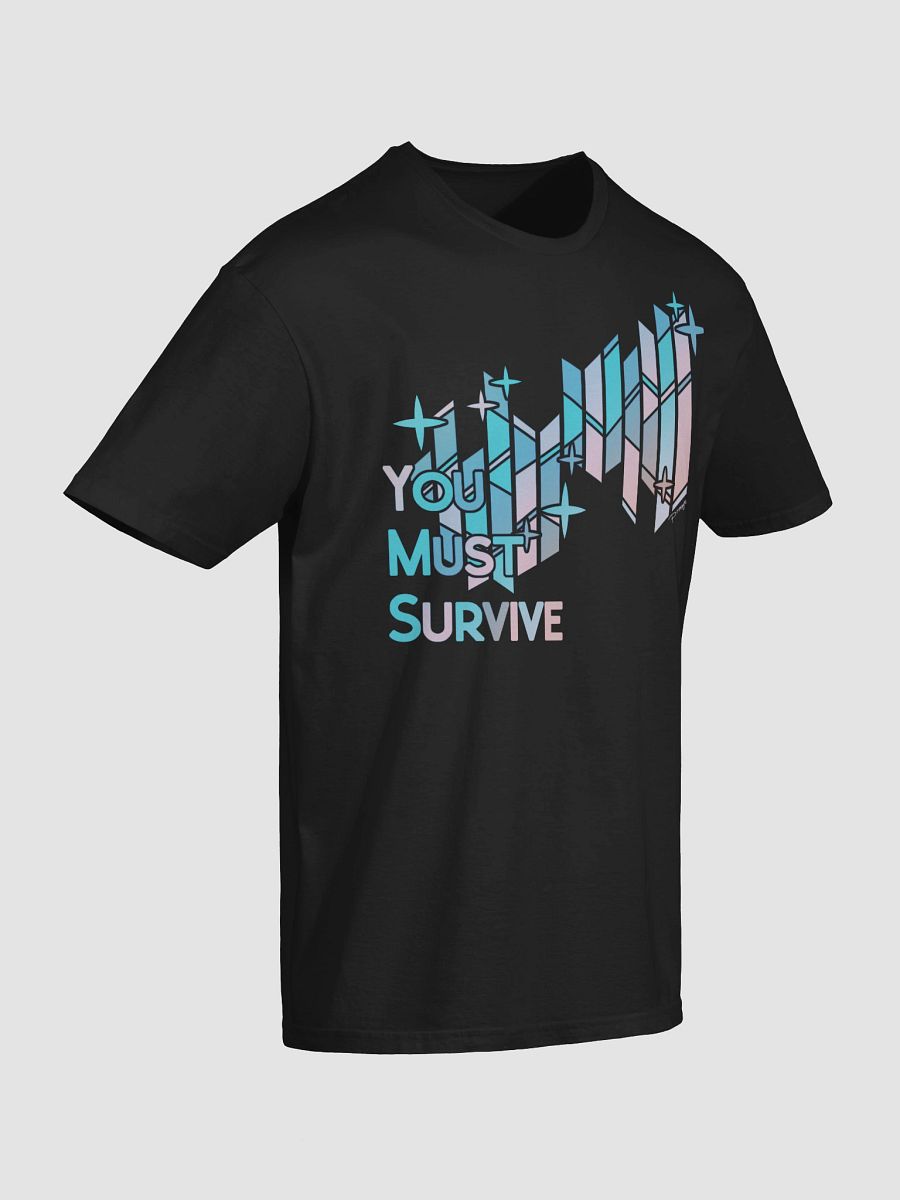 "YOU MUST SURVIVE" Stained Glass T-Shirt product image (6)