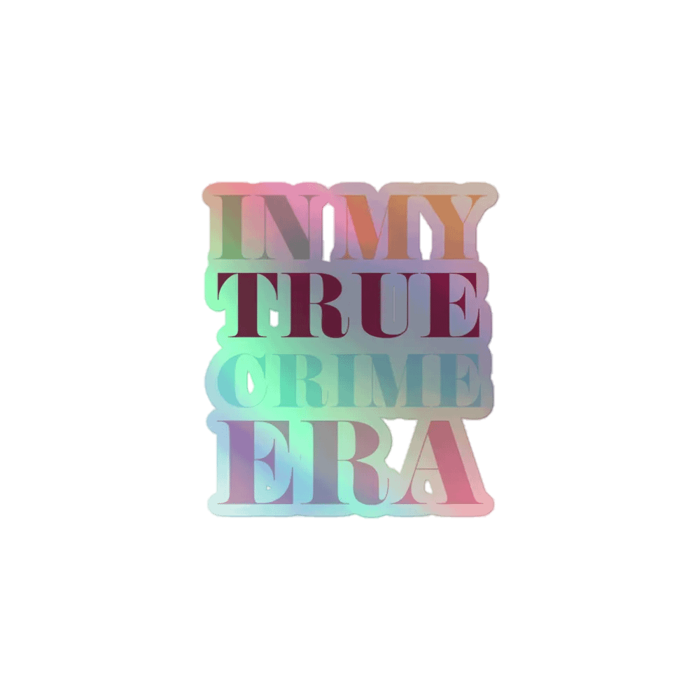 In My True Crime Era Sticker product image (1)