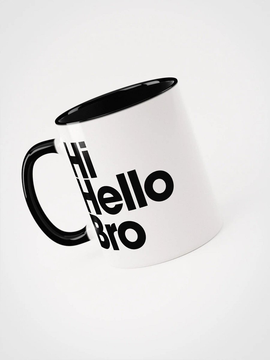 HiHelloBro Mug product image (3)