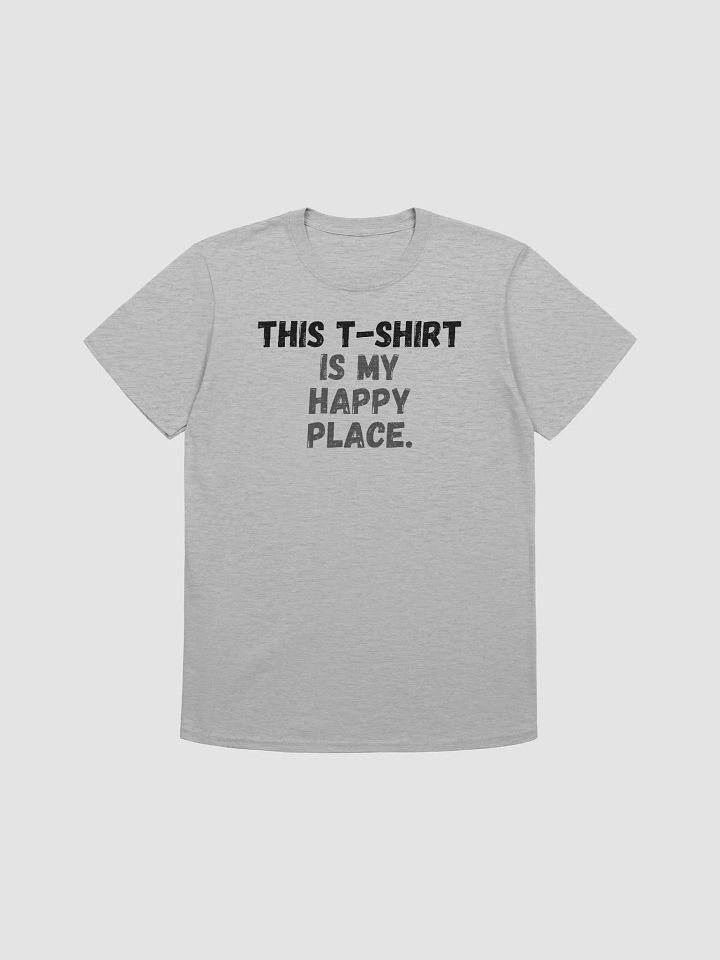 This t-shirt is my happy place. product image (2)