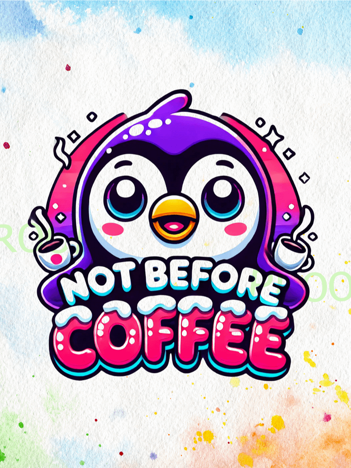 Not Before Coffee Penguin – Instant Download Graphic Design product image (1)