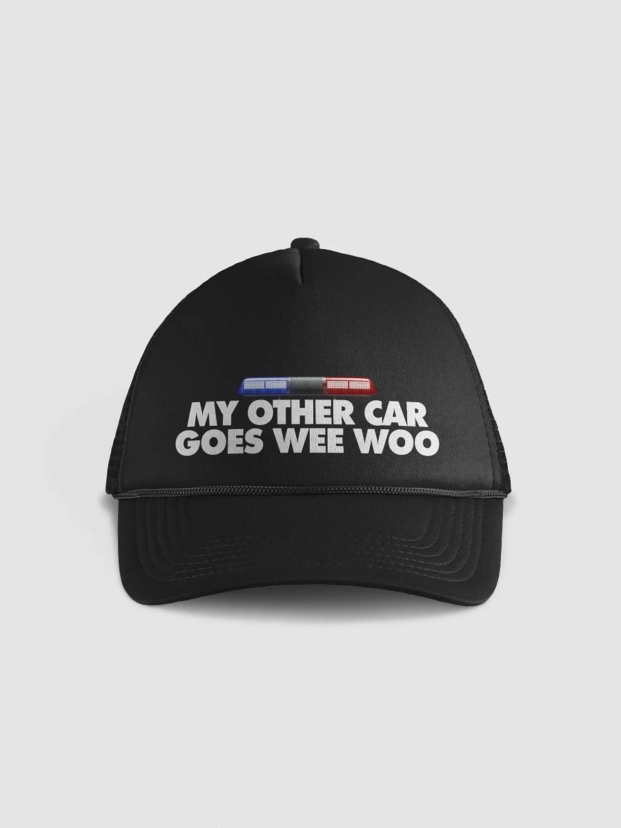 My Other Car Goes WEE WOO Trucker Hat product image (1)