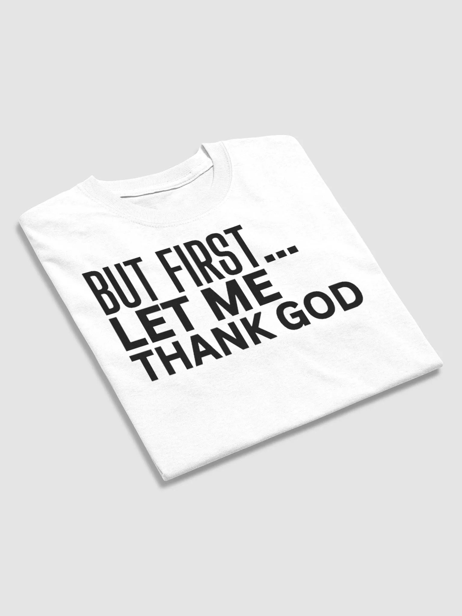 BUT FIRST LET ME THANK GOD product image (4)