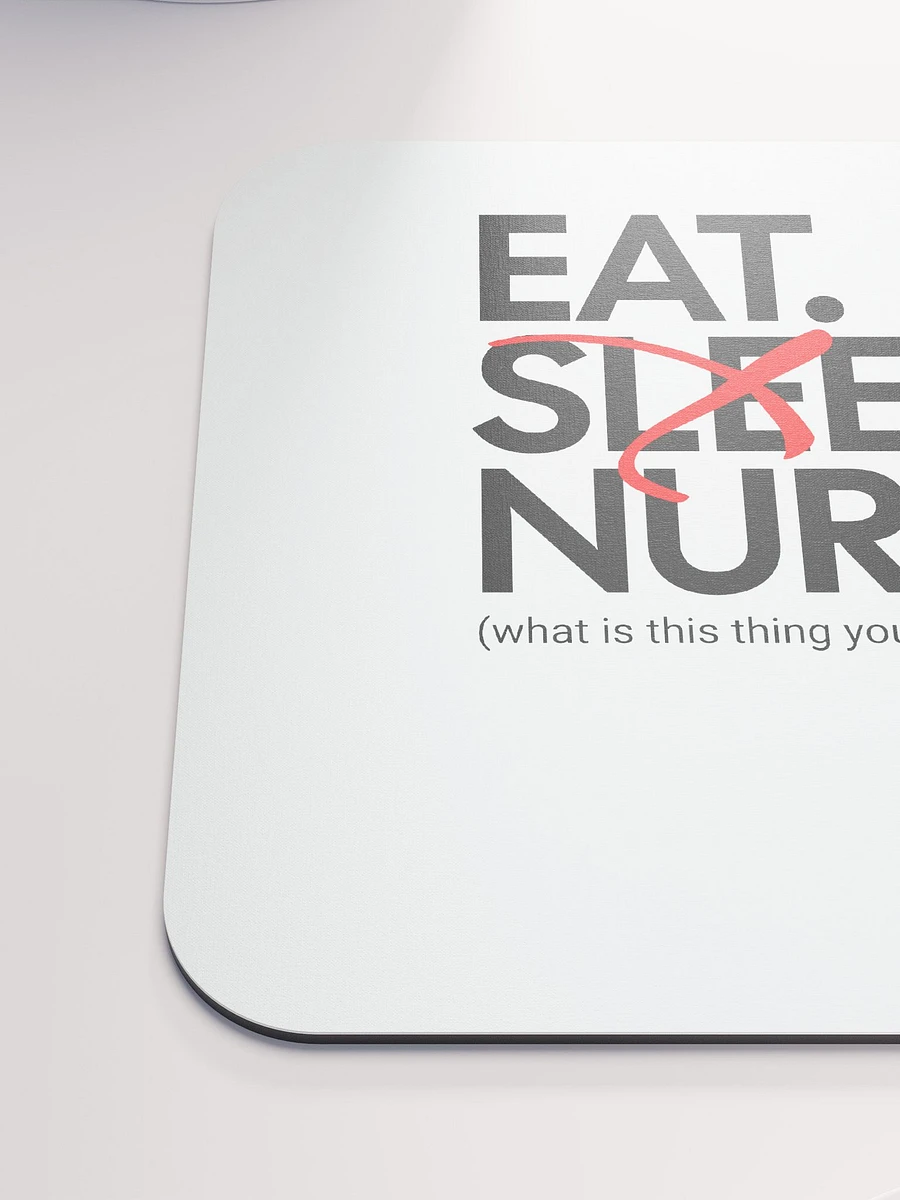 Eat Sleep Nurse Mousemat product image (6)