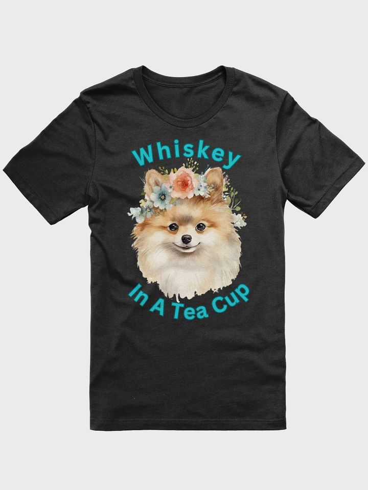 Whiskey in a tea cup Tee product image (1)