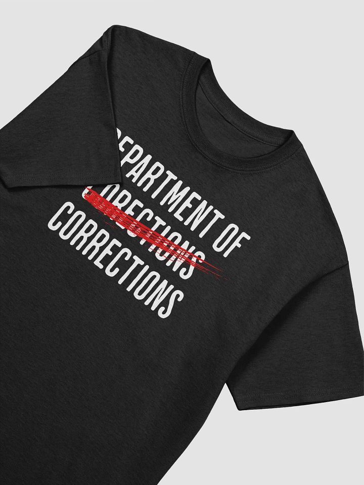Department of Corrections Corrections Tee: Redefining Perfection! product image (2)